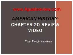 The Progressives American History: