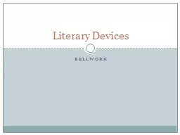 Bellwork Literary Devices