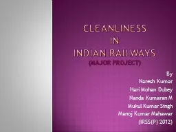 CLEANLINESS IN INDIAN RAILWAYS