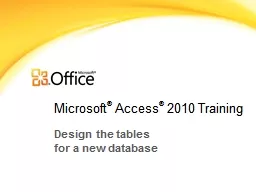 Microsoft ®  Access ®