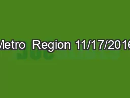 Metro  Region 11/17/2016
