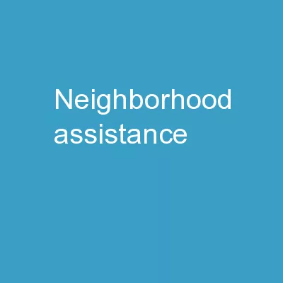 Neighborhood Assistance