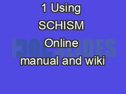 1 Using SCHISM Online manual and wiki