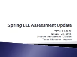 Spring ELL Assessment Update