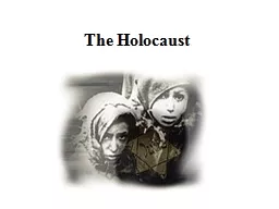 The Holocaust What can you learn?