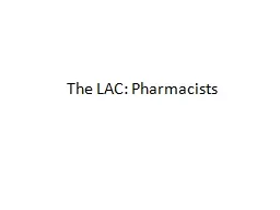 The LAC: Pharmacists Chapter 25