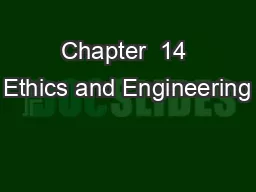Chapter  14 Ethics and Engineering