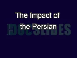 The Impact of the Persian