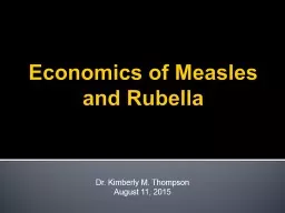 Characterizing the health and financial costs of measles and rubella