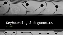 Keyboarding & Ergonomics