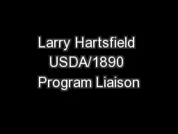 Larry Hartsfield USDA/1890 Program Liaison