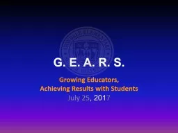 G. E. A. R. S.   Growing Educators,