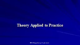 Theory Applied to Practice