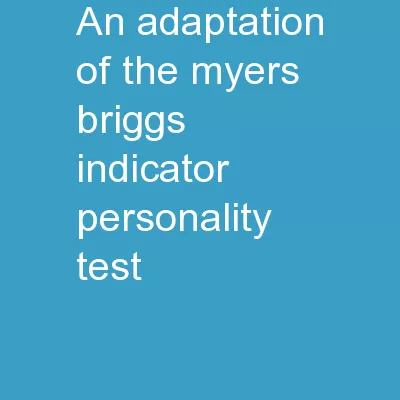 An Adaptation of the Myers-Briggs Indicator Personality Test
