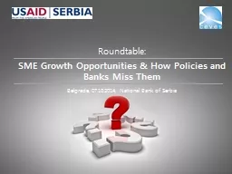 Roundtable: SME Growth Opportunities & How Policies and Banks Miss Them