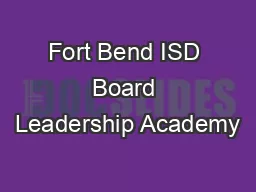 Fort Bend ISD Board Leadership Academy