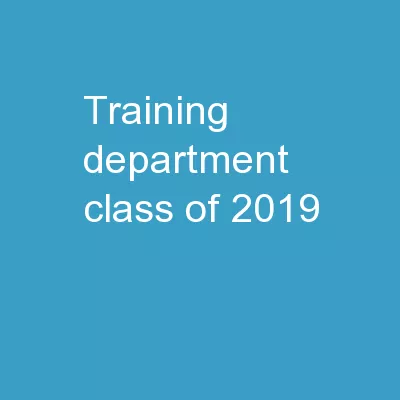 Training Department Class of 2019