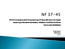 NF 37-45 NOAA  Computers/Hard Drives/Scanners/Printers/Monitors/Any Assets Retaining Information