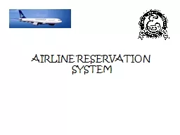 AIRLINE RESERVATION  SYSTEM