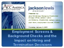 1 Employment Screens & Background Checks and the Impact on Hiring and Termination Decisions