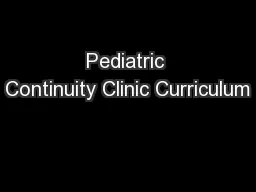 Pediatric Continuity Clinic Curriculum