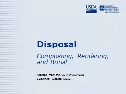 Disposal Composting, Rendering, and Burial