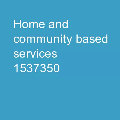 Home and Community-Based Services
