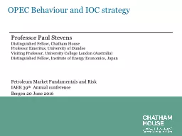 OPEC Behaviour and IOC strategy