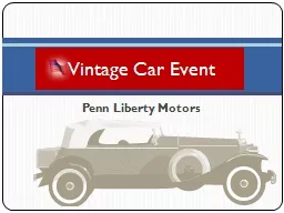 Penn Liberty Motors Vintage Car Event