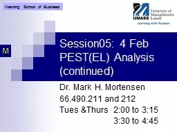 Session05 : 4 Feb PEST(EL) Analysis (continued)