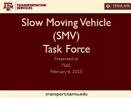 Slow Moving Vehicle (SMV)