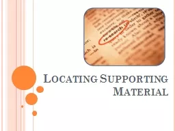 Locating Supporting Material