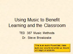 Using Music to Benefit Learning and the Classroom
