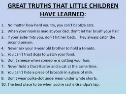 GREAT TRUTHS THAT LITTLE CHILDREN HAVE LEARNED