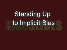 Standing Up to Implicit Bias