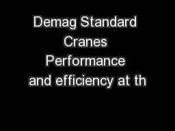 Demag Standard Cranes Performance and efficiency at th