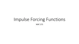 Impulse Forcing Functions