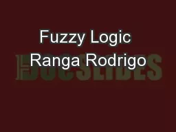 Fuzzy Logic Ranga Rodrigo