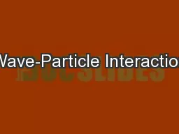 Wave-Particle Interaction