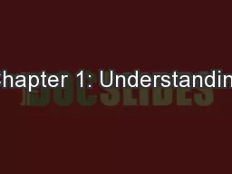 Chapter 1: Understanding