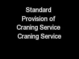 Standard Provision of Craning Service Craning Service