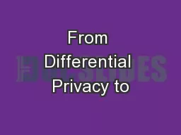 From Differential Privacy to