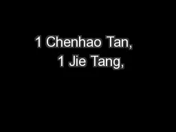 1 Chenhao Tan,   1 Jie Tang,