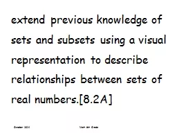 extend previous knowledge of sets and subsets using a visual representation to describe