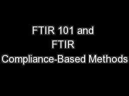 FTIR 101 and FTIR Compliance-Based Methods