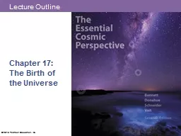 Chapter 17:  The Birth of the Universe