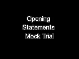 Opening Statements Mock Trial