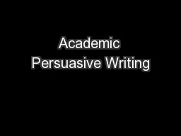 Academic Persuasive Writing