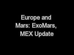 Europe and Mars: ExoMars, MEX Update