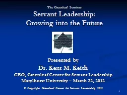 The Greenleaf Seminar  Servant Leadership: